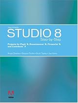Macromedia Studio 8 Step-by-Step: Projects for Flash 8, Dreamweaver 8, Fireworks 8, and Contribute 3