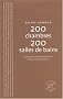 200 chambres 200 salles de bains