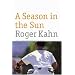 A Season in the Sun