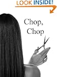 Chop, Chop (Chop, Chop Series - Book 1)