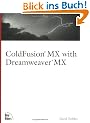 Coldfusion MX with Dreamweaver MX (Landmark (New Riders))