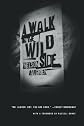 A Walk on the Wild Side