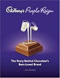 Cadbury's Purple Reign: The Story Behind Chocolate's Best-Loved Brand image