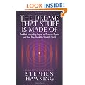 Dreams That Stuff Is Made Of: The Most Astounding Papers of Quantum Physics and How They Shook the Scientific World
