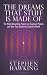 Dreams That Stuff Is Made Of: The Most Astounding Papers of Quantum Physics and How They Shook the Scientific World