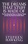Dreams That Stuff Is Made Of: The Most Astounding Papers of Quantum Physics and How They Shook the Scientific World