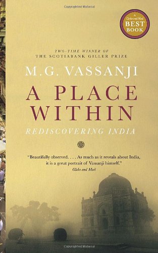A Place Within: Rediscovering India
