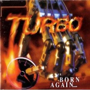 Turbo - Born Again - Zortam Music
