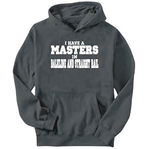 Hoodie Mens Dark Silver “I HAVE A MASTER IN Balkline And Straight Rail ” Sports