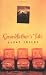 Grandfather's Tale (Fiction Series)