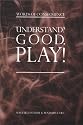 Understand? Good. Play!--Words of Consequence