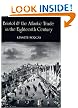 Bristol and the Atlantic Trade in the Eighteenth Century