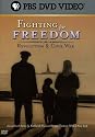 Fighting for Freedom: Revolution & Civil War