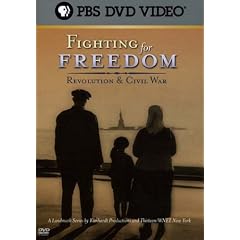 Fighting for Freedom: Revolution & Civil War by 