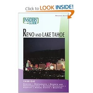 Insiders' Guide to Reno & Lake Tahoe, 2nd (Insiders' Guide Series)