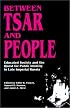 A People's Tragedy: The Russian Revolution: 1891-1924