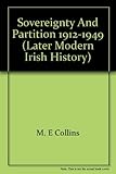 Sovereignty and partition 1912-1949
