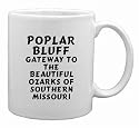 Poplar Bluff: Gateway To The Beautiful Ozarks Of Southern Missouri Mug