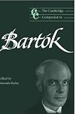 The Cambridge Companion to Bartók (Cambridge Companions to Music)