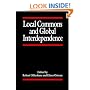 Local Commons and Global Interdependence: Hetrogeneity and Cooperation in Two Domains
