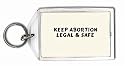 Keep Abortion Legal & Safe Keychain