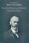 Essays in Religion and Morality (Works of William James)