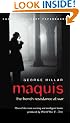 Maquis: The French Resistance at War (Cassell Military Paperbacks)