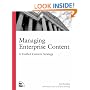 Managing Enterprise Content: A Unified Content Strategy