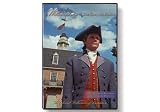 Colonial Williamsburg The Story of a Patriot