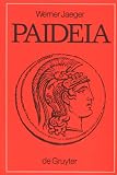 Produkt-Bild: Paideia. Die Formung des griechischen Menschen