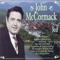 John McCormack: Legendary Irish Tenor, Vol. 3