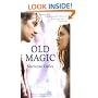 Old Magic