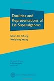 Dualities and representations of Lie superalgebras