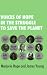 Voices of Hope in the Struggle to Save the Planet
