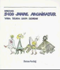5000 Jahre Archikatur - Rainer Karliczek