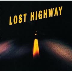 Lost Highway [Explicit]