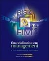 Financial Institutions Management+Standard & Poor's+Ethics in Finance Powerweb: A Risk Management Approach: With Standard and Poor's and Ethics in ... Series in Finance, Insurance and Real Estate)