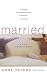 Books : Married: A Fine Predicament