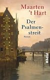 Der Psalmenstreit: Roman - Maarten 't Hart