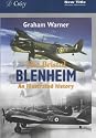 The Bristol Blenheim: An Illustrated History