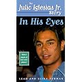 In His Eyes: The Julio Iglesias Jr. Story book cover