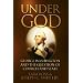 Under God: George Washington and the Question of Church and State