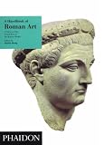 A Handbook of Roman Art