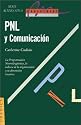Pnl Y Comunicacion: LA Dimension Creativa (Spanish Edition)
