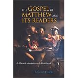 The Gospel of Matthew and Its Readers: A Historical Introduction to the First Gospel