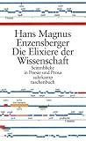 Die Elixiere der Wissenschaft: Seitenblicke in Poesie und Prosa (suhrkamp taschenbuch)