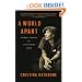 A World Apart: Women, Prison, and Life Behind Bars