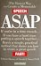 ASAP: The Fastest Way to Create a Memorable Speech