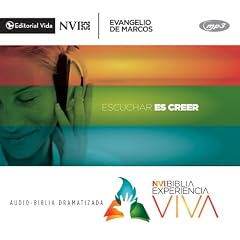 Experincia viva / Living Experience: Evangelio De Marcos / Gospel of Mark