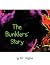 The Bunklers' Story